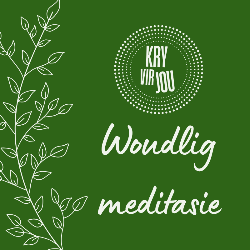 Woudlig Meditasie